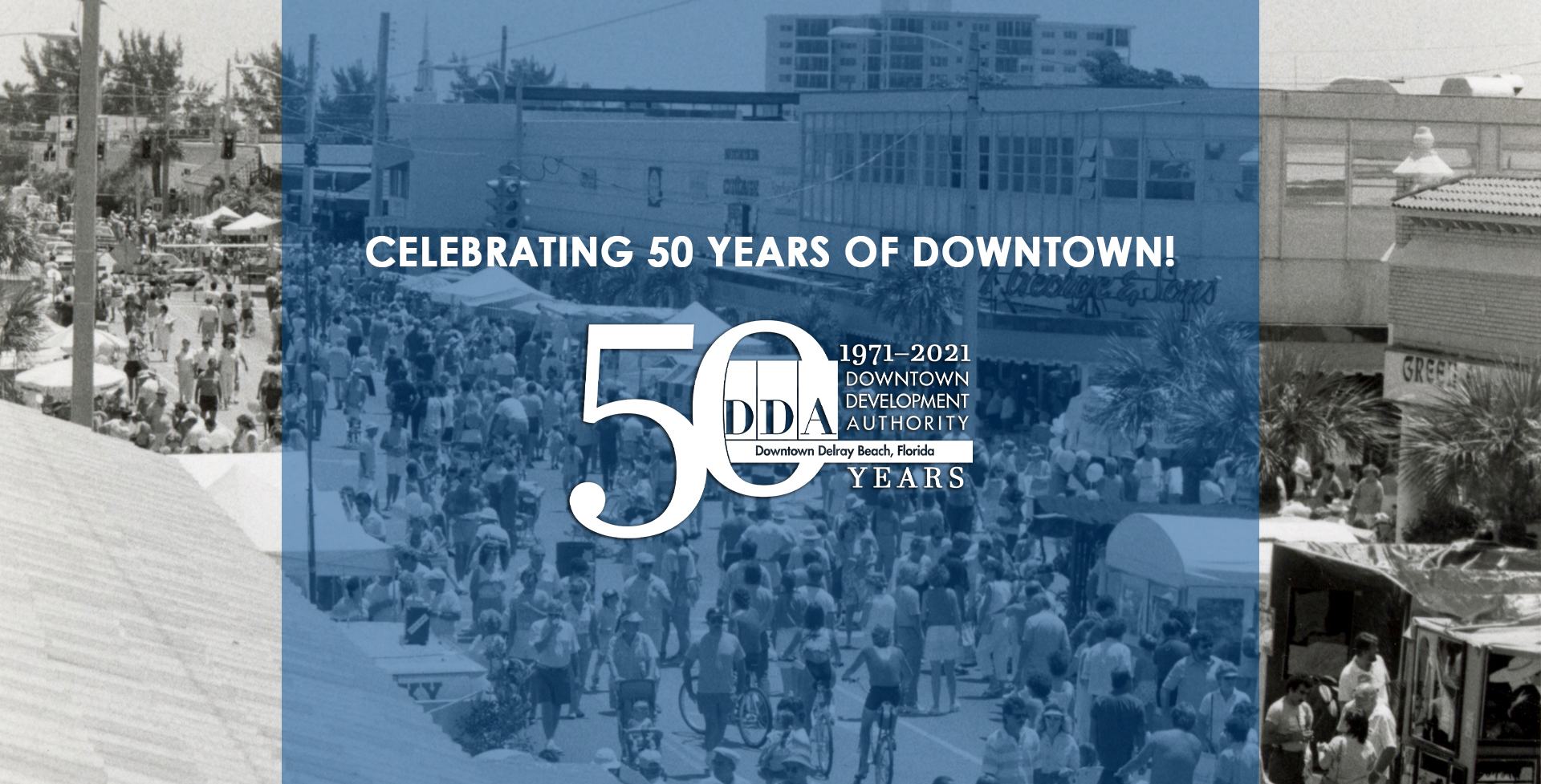 50 Years Of The DDA | Downtown Delray Beach