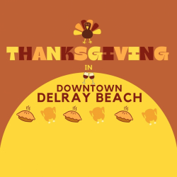 Thanksgiving In Downtown Delray Beach